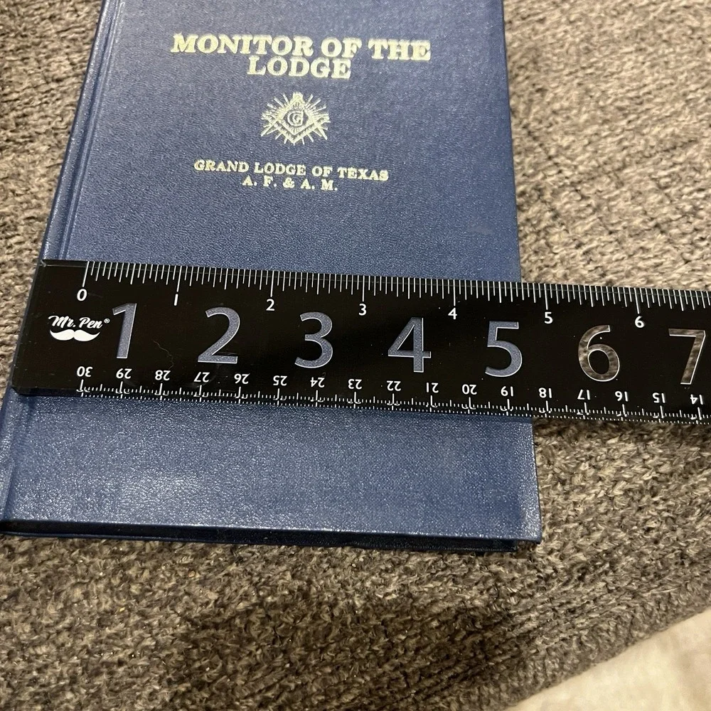 Monitor of the Lodge Grand Lodge of Texas AF & AM Masonic Handbook 2008 Revised
